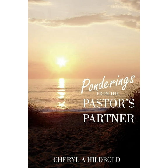 Ponderings From the Pastor's Partner (Paperback)