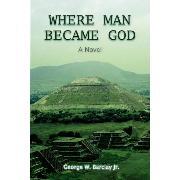 Where Man Became God