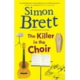 thumbnail image 2 of Pre-Owned The Killer in the Choir (Hardcover) 1780291183 9781780291185, 2 of 2