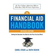 Financial Aid Handbook, Revised Edition: Getting the Education You Want for the Price You Can Afford [Paperback - Used]
