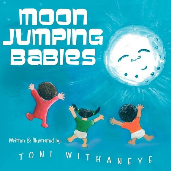 Moon Jumping Babies, (Paperback)