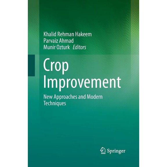 Crop Improvement: New Approaches and Modern Techniques, (Paperback)