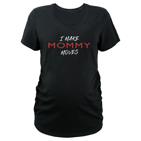 Women's Lost Gods I Make Mommy Moves Graphic Maternity T-Shirt