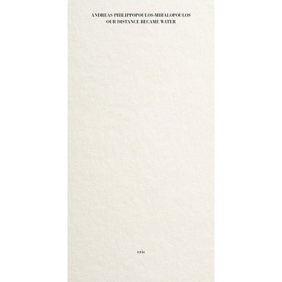 Our Distance Became Water, (Paperback)