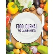 SPEEDY PUBLISHING Food Journal And Calorie Counter (Paperback)