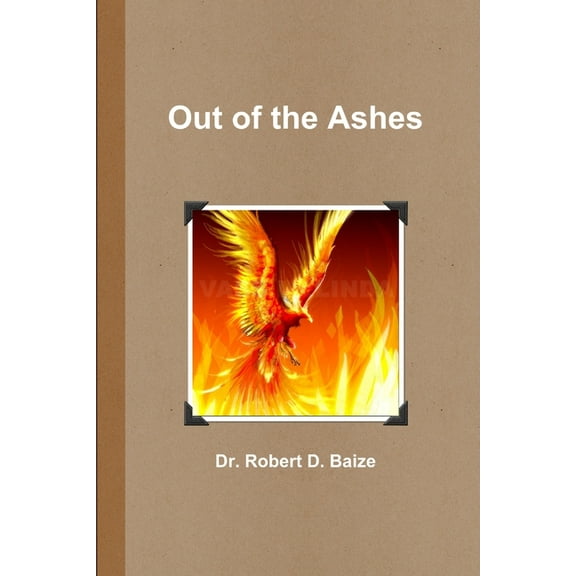 Out of the Ashes, (Paperback)