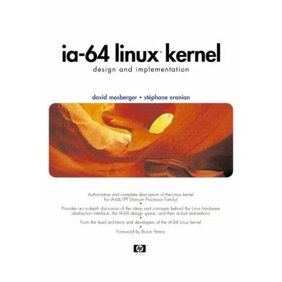 Pre-Owned IA-64 Linux Kernel: Design and Implementation (Paperback) 0130610143 9780130610140