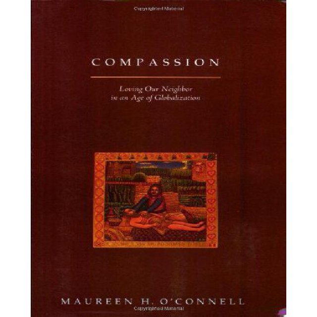 Compassion, Aimer Son Prochain à l'Ère de la Mondialisation