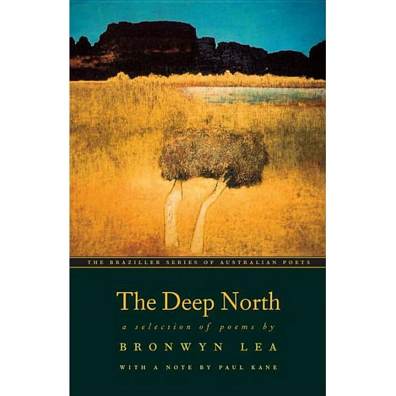 Australian Poets: The Deep North (Paperback)