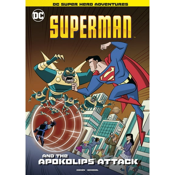 Pre-Owned Superman and the Apokolips Attack (Paperback) 1496592018 9781496592019