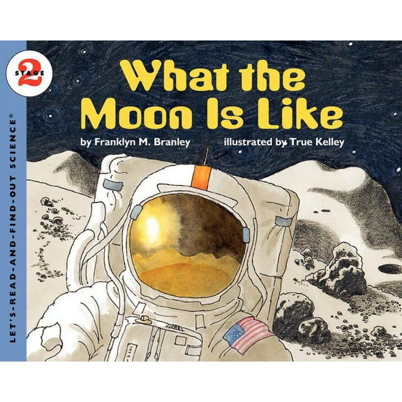 Let's-Read-And-Find-Out Science 2 What the Moon Is Like, (Paperback)
