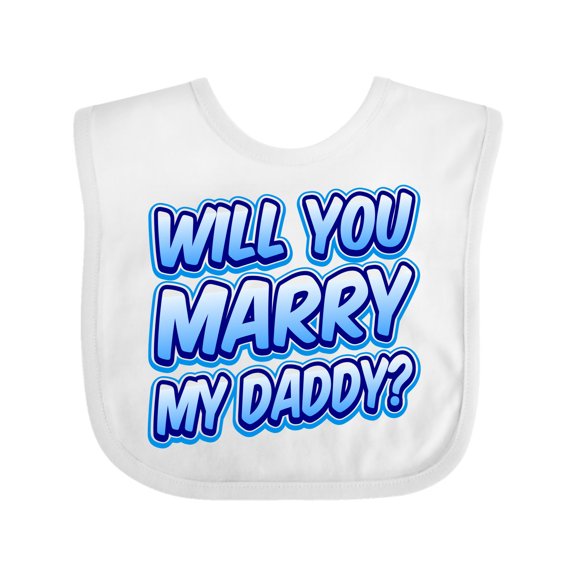 Inktastic Will You Marry My Daddy (blue) Boys or Girls Baby Bib
