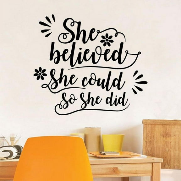 She Believed She Could So She Did - Girls Women Empowerment Inspirational Quotes Life Quotes Vinyl Wall Decal Wall Art Wall StickerHome Room Bedroom Office Wall Decor Design Size (10x10 inch)