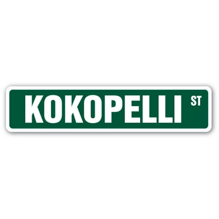 Player Street Sign - KOKOPELLI Street Sign mystical Anasazi flute player fantasy | Indoor/Outdoor | 24