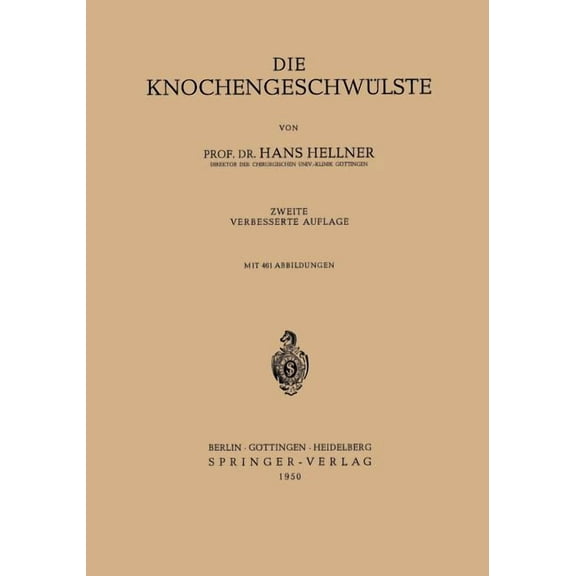 Die KnochengeschwÃ¼lste, (Paperback)