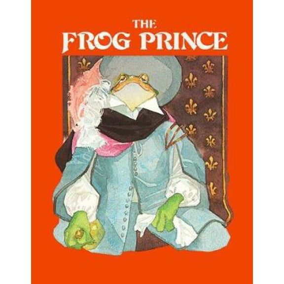 Pre-Owned The Frog Prince (Fairy Tale Classics) (Paperback) 0893751049 9780893751043