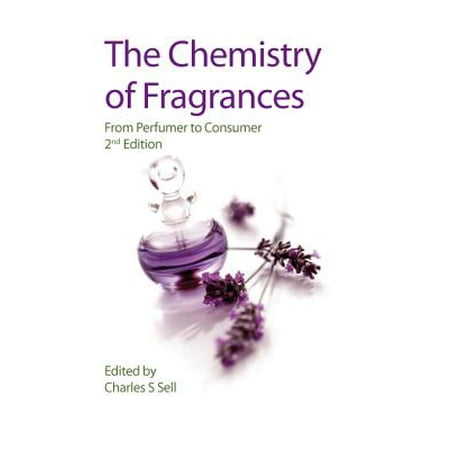Sell Books - The Chemistry of Fragrances : From Perfumer to Consumer