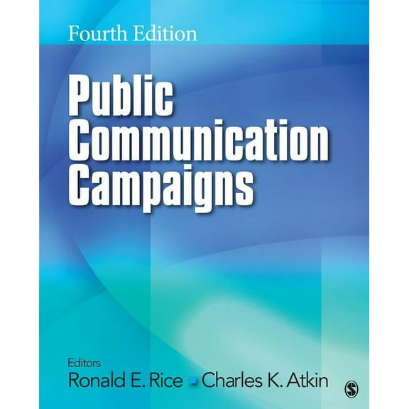 Public Communication Campaigns, (Paperback)