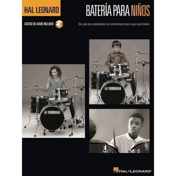 Bateria Para Ninos: Una Guia Para Principiantes Con Instrucciones Paso a Paso Para Bateria - Acceso de Audio Incluido (Paperback)
