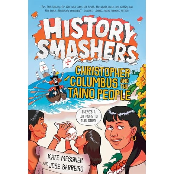 Pre-Owned History Smashers: Christopher Columbus and the Taino People (Paperback) 059356426X 9780593564264