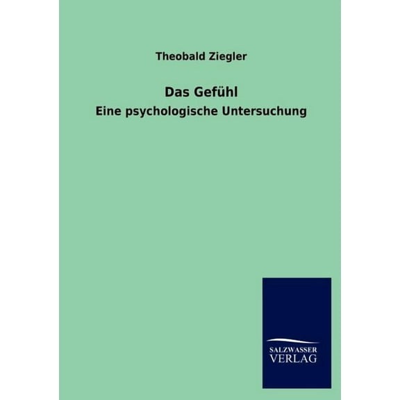 Das Gefühl (Paperback)