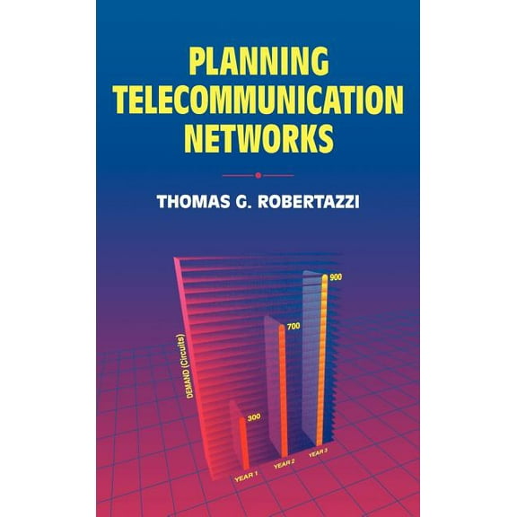 Planning Telecommunication Networks, (Hardcover)