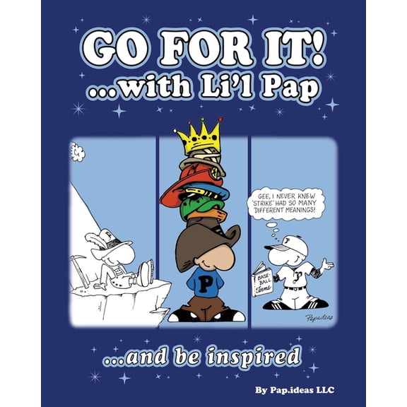 Go For it!: ...with Li'l Pap, (Paperback)