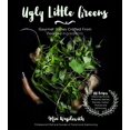 thumbnail image 1 of Ugly Little Greens: Gourmet Dishes Crafted From Foraged Ingredients, 1 of 3