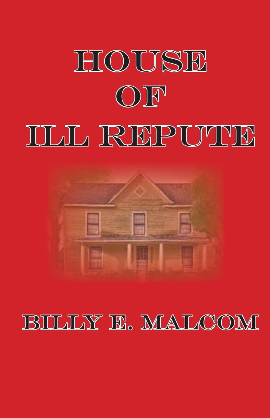 House of Ill Repute (Paperback)