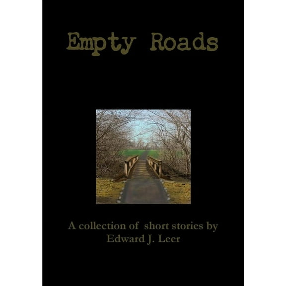 Empty Roads, (Paperback)