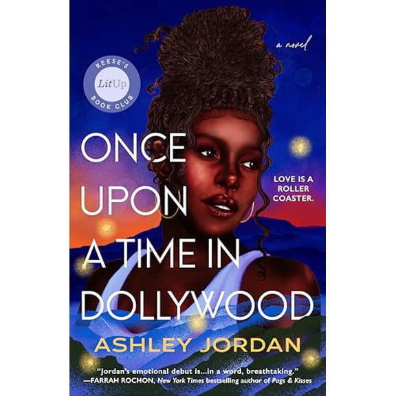 Pre-Owned Once Upon a Time in Dollywood: Reese's Book Club (Paperback) 0593819128 9780593819128