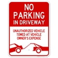 thumbnail image 1 of No Parking in Driveway Sign, Unauthorized Vehicles Will Be Towed Sign,, 1 of 8