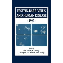 Experimental Biology and Medicine Epstein-Barr Virus and Human Disease - 1990, Book 24, (Hardcover)