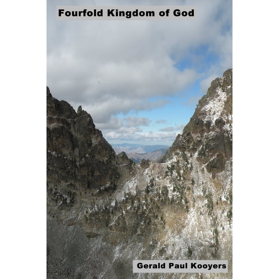 Fourfold Kingdom of God (Paperback)