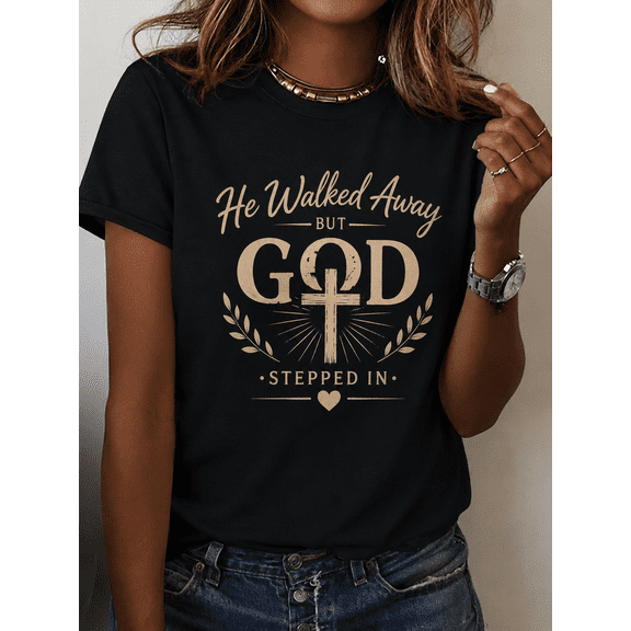 He Walked Away But God Stepped In Christian Graphic T-Shirt Women Vintage Cross Olive Branch Heart Inspirational Faith Religious Short Sleeve Casual Tee