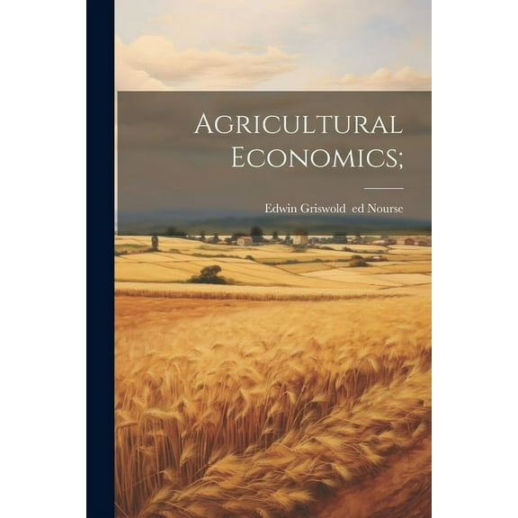 Agricultural Economics; (Paperback)