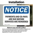 thumbnail image 3 of (2 Pack) Payments Of All Co-Pays Deductibles And Or OSHA Notice Sign, 3 of 7