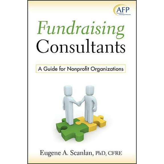 AFP/Wiley Fund Development Fundraising Consultants, Book 181, (Hardcover)
