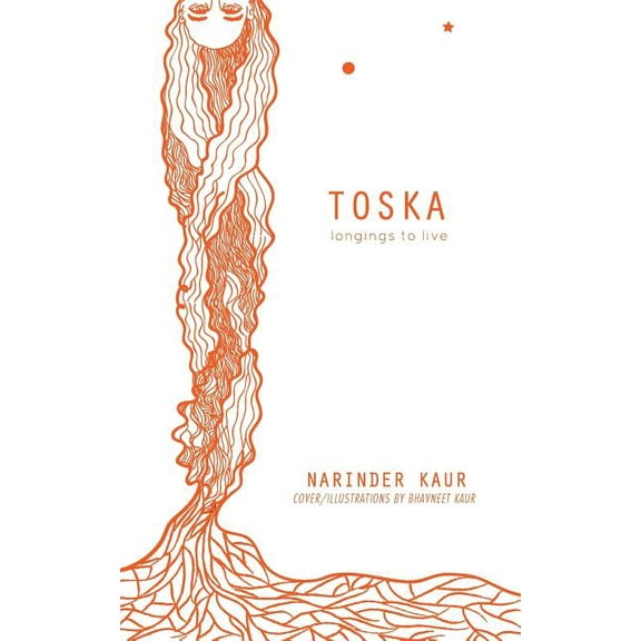 Toska : Longings to Live