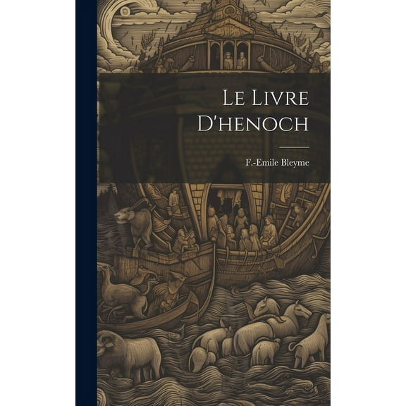 Le Livre D'henoch (Hardcover)