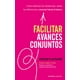 thumbnail image 1 of Facilitar Avances Conjuntos Empresa Activa 9786077484240, 1 of 2