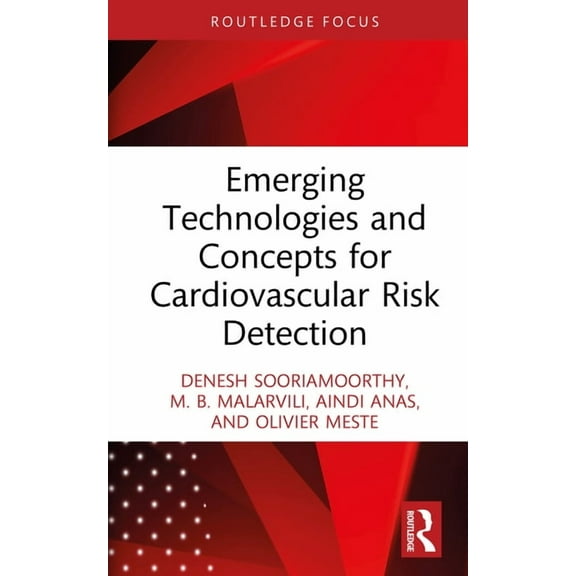 Emerging Technologies and Concepts for Cardiovascular Risk Detection, (Hardcover)