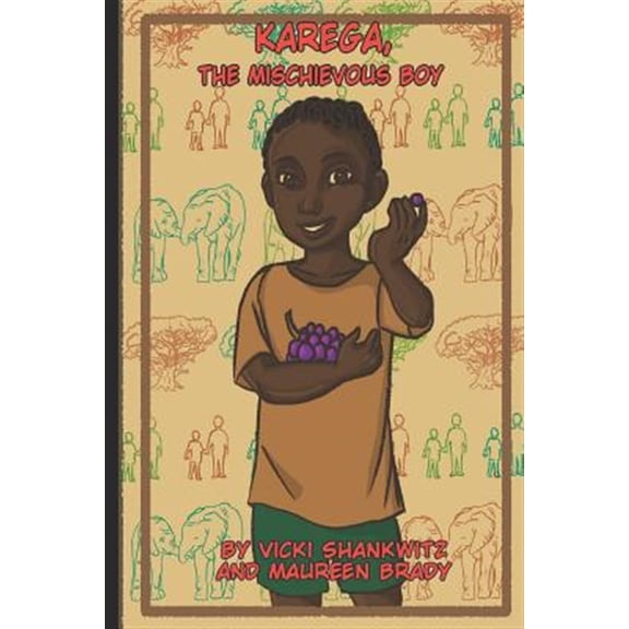 Pre-Owned Karega, The Mischievous Boy (Paperback)