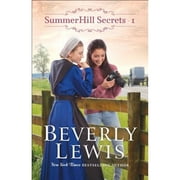 Summerhill Secrets Volume 1 (Pre-Owned Paperback 9780764231032) by Beverly Lewis
