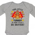 thumbnail image 4 of Inktastic This Little Turkey is Going to Be a Big Brother Boys Long Sleeve Baby Bodysuit, 4 of 5