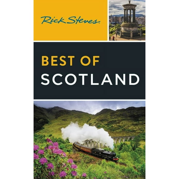 Rick Steves Travel Guide Rick Steves Best of Scotland, (Paperback)
