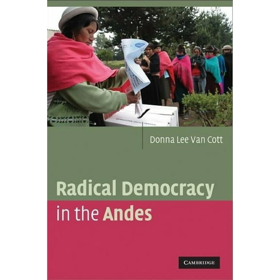 Radical Democracy in the Andes, (Paperback)