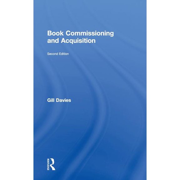 Book Commissioning and Acquisition, (Hardcover)