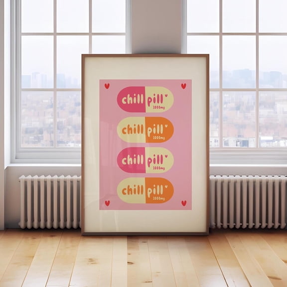 Chill Pill Pink Orange Poster, Funky 70S Girly Room Decor, Retro Poster Art, Preppy Wall Art, Wall Art, Modern Wall Decor, 8x12 UNFRAMED