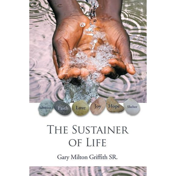 The Sustainer of Life (Paperback)